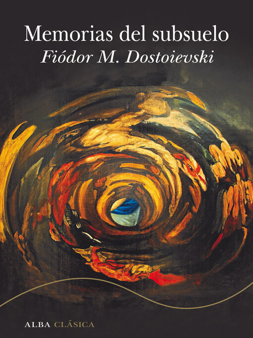 Title details for Memorias del subsuelo by Fiódor M. Dostoievski - Available